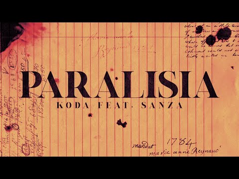 Koda x Sanza - Paralisia