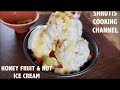 Honey Fruit Nut Ice Cream Recipe Honey Nut Ice Cream Fruit Nut Ice Cream Ice Cream Recipe