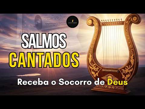 1 Hora de Salmos Cantados Para Quem Precisa do Socorro Divino | Altar de Abraão 🔥