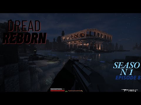 DREAD modpack EP 8 the base is near completion