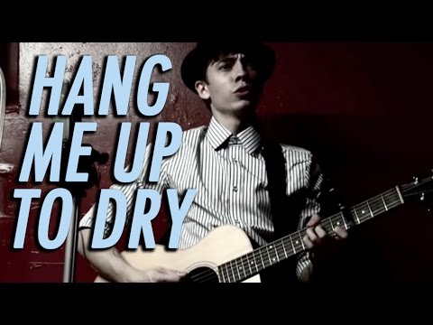 Hang Me Up to Dry (Cold War Kids) Cover by Rusty Cage