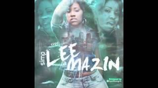Lee Mazin- Bad Girl Ft. Ms. Jade (prod. Certifyd) simpLEEaMAZIN