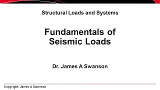 STR04 L08a - Seismic Load Fundamentals