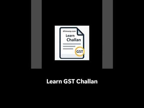 Learn GST Challan