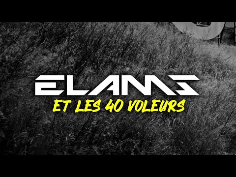 Elams et les 40 voleurs - Épisode 1 "Marseille" avec S.Téban, Dibson, MOH, Dika, Miklo, Houari..