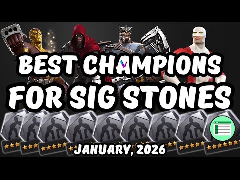 Best Champions to Use Sig Stones On - January 2026 - Vega's Tier List MCoC