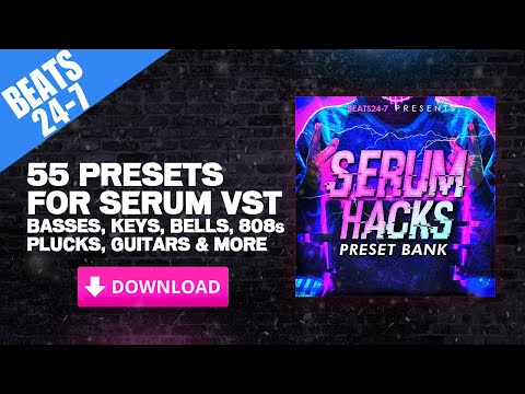 Free Download Serum Hacks Preset Bank-FANTASTiC