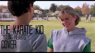 Karate Kid Soundtrack &quot;Young Hearts&quot; Commuter Cover by Patrick J Gregg
