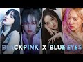 Blackpink 4k Edit Blackpink X Blue Eyes Blackpink Edit Blackpink Efx Edit Blackpink Vfx Edit