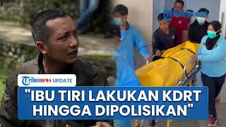 Kematian Bocah di Sukabumi, Ayah Korban Ungkap Ibu Tiri Pernah Lakukan KDRT hingga Dipolisikan