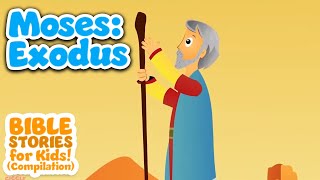 Moses: Exodus - Bible Stories For Kids! (Compilation