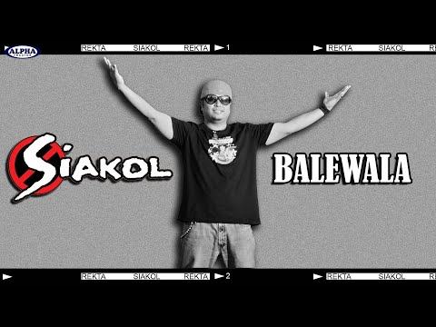 Bale-wala - Siakol