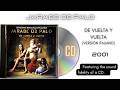 Jarabe De Palo De Vuelta Y Vuelta Italian Version CD Rip Full Album 2001