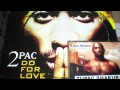 2PAC FEATURING ERIC WILLIAMS OF ...