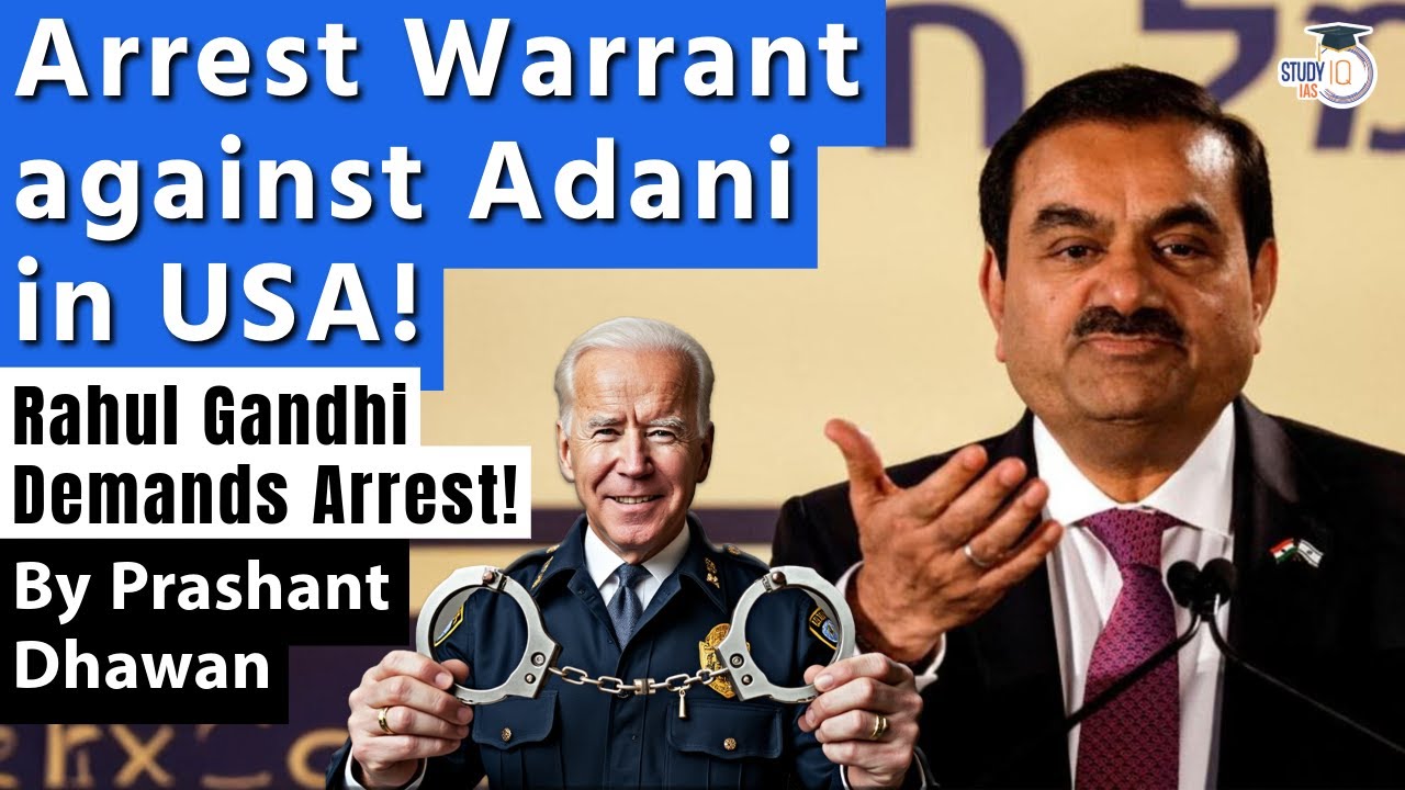 USA will arrest Gautam Adani? Why is Adani Group in BIG Trouble over Corruption Scam?