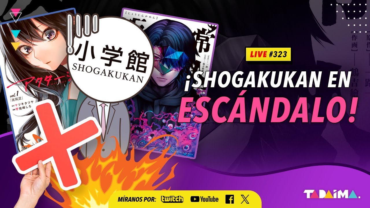 Tadaima LIVE 323 | ¡El escándalo en SHOGAKUKAN!