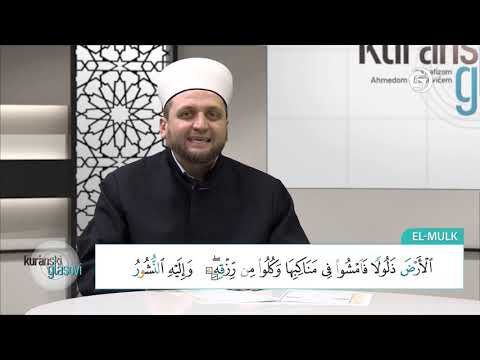 Kur'anski glasovi - hfz. Ahmed ef. Bukvić - (sura El-Mulk) - 3. emisija