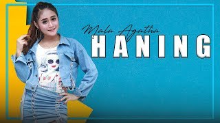 Download lagu Mala Agatha - Haning mp3