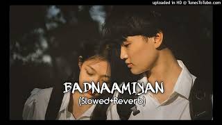 Download lagu Badnaamiyan (Slowed Reverb) - Armaan Malik _ Hate Story IV_160K) mp3