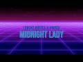 Lorenz Büffel x Knossi - Midnight Lady (Lyric Video)