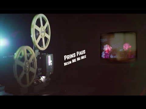 Prins Paus - Neem Me Nu Mee