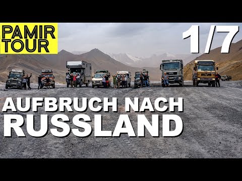 Departure to Russia - Pamir Tour Part 1 | 4x4PASSION #196