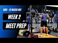 Week 2 Powerlifting Meet Prep