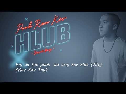 Poob Rau Kev Hlub - David Yang (Official Lyrics Video)