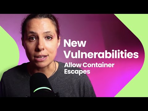 runc container escape explained: Critical container vulnerabilities & host takeover risk