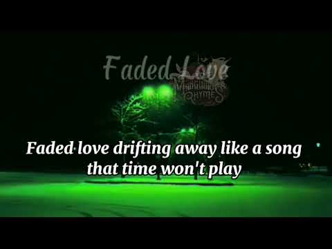 Faded Love by Socra and Clausta