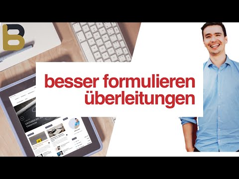 Besser formulieren: Überleitungen
