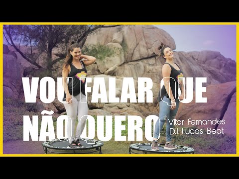 Go Jump Coreografia - Vou Falar Que Não Quero (Vitor Fernandes Feat. DJ Lucas Beat)
