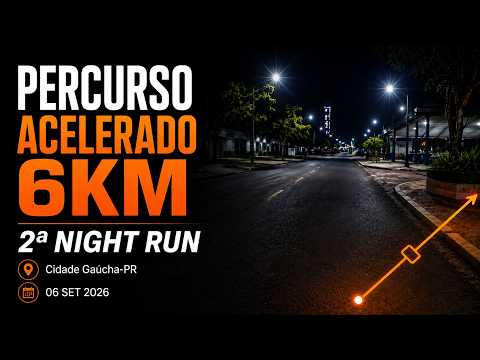 Percurso - ACELERADO - 2° Night Run - Largue o Cigarro Correndo - 6KM - Cidade Gaúcha-PR