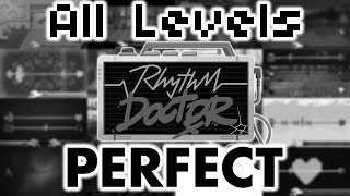Rhythm Doctor - All Levels S+/Perfect (1080p60fps) (0.9.1/r9)