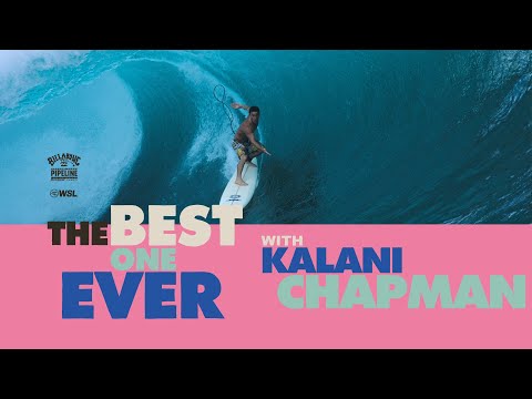 KALANI CHAPMAN | BEST ONE EVER