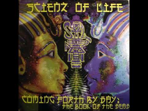 Scienz Of Life - Ancient Ritualz