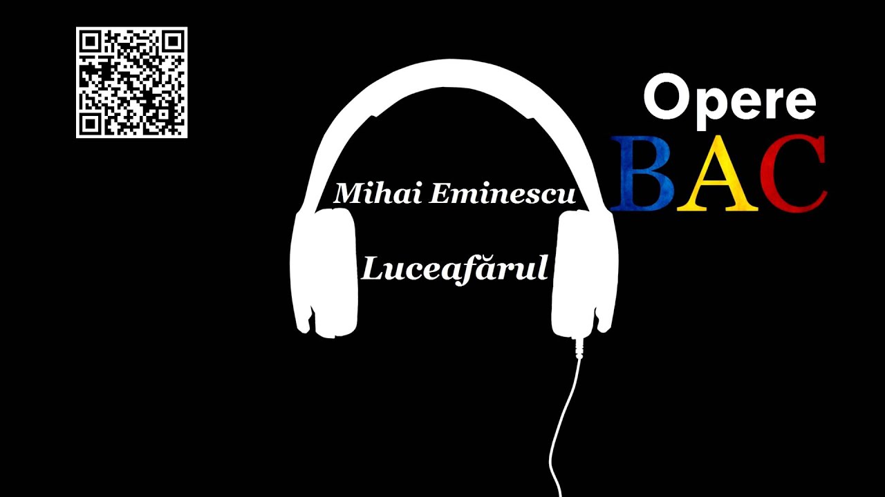 Mihai Eminescu - Luceafarul | Romantism - OPERE BAC