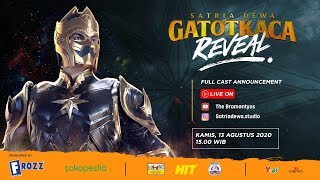 Download lagu SATRIA DEWA GATOTKACA REVEAL - Full Cast Announcement mp3