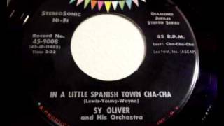 Sy Oliver -   In A Little Spanish Town Cha-Cha