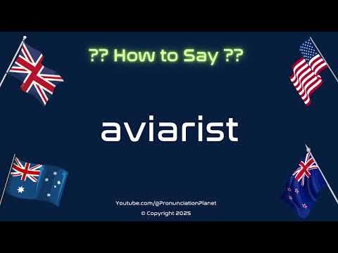 🦜🏡 How to Pronounce Aviarist? (CORRECTLY) | Pronunciation Planet