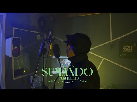 PERFIL BAJO - SUMANDO (ONESHOT) PROD PESTAÑA RECORDS