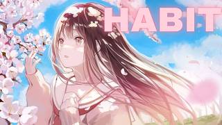Nightcore - Habit (Alexis Jordan)