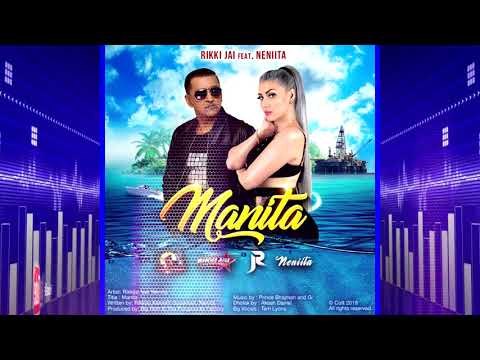 Rikki Jai ft Neniita - Manita (((2k20 ChutneySoca)))
