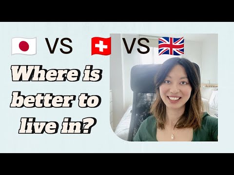 Japan VS Switzerland VS UK - Cultural and Lifestyle Differences