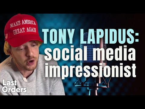 Tony Lapidus: the internet’s impressionist | Last Orders