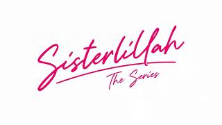 Download lagu Sisterillah episode 4 Cita cinta muslimah mp3 Download lagu Sisterillah episode 4 Cita cinta muslimah mp3