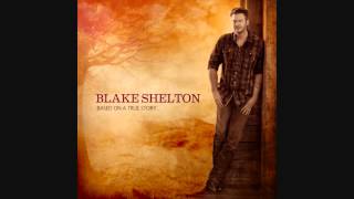 Blake Shelton - Boys&#39; round Here (With Lyrics)