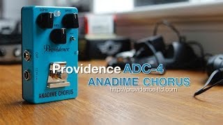Providence : ADC-4 ANADIME CHORUS - Strat to Laney Demo