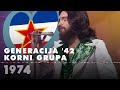 GENERACIJA 42 KORNI GRUPA Yugoslavia 1974 Eurovision Song Contest HD