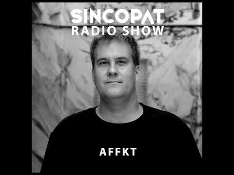 AFFKT - Sincopat Podcast 344